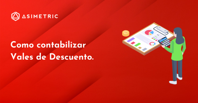 Como contabilizar vales de descuento